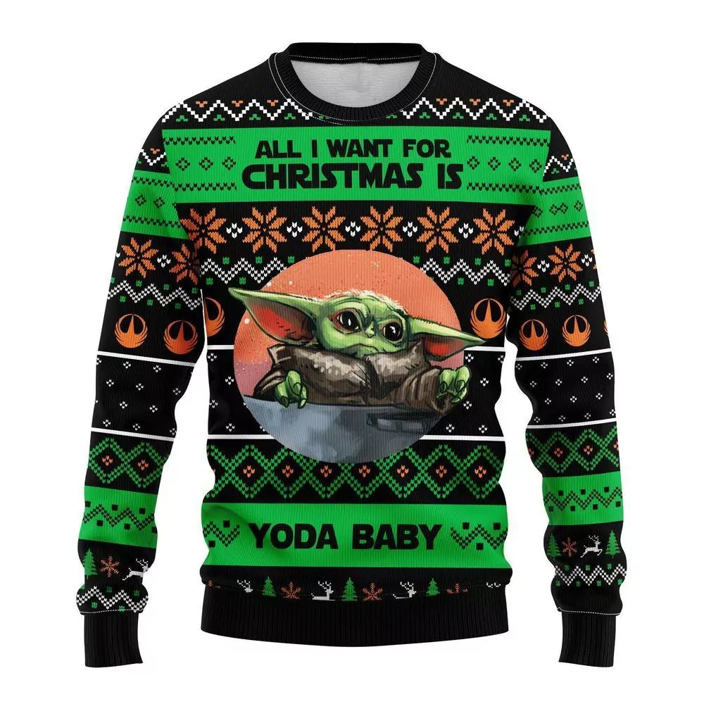 Baby Yoda All I Want For Christmas Baby Yoda Fan Limited 3d ugly sweatshirt