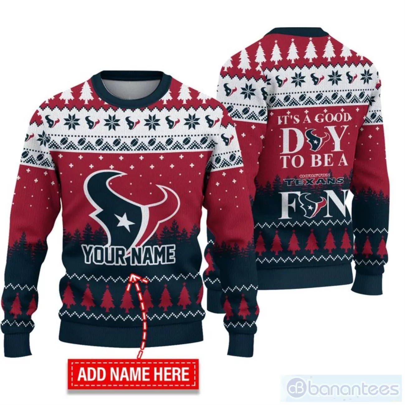 Houston Texans Iâ€™t A Good Day To Be A Christmas Custom Name 3d ugly sweatshirt